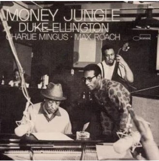 MONEY JUNGLE (BONUS TRACKS REMASTERED)